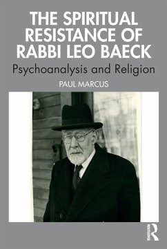 Cover The Spiritual Resistance of Rabbi Leo Baeck