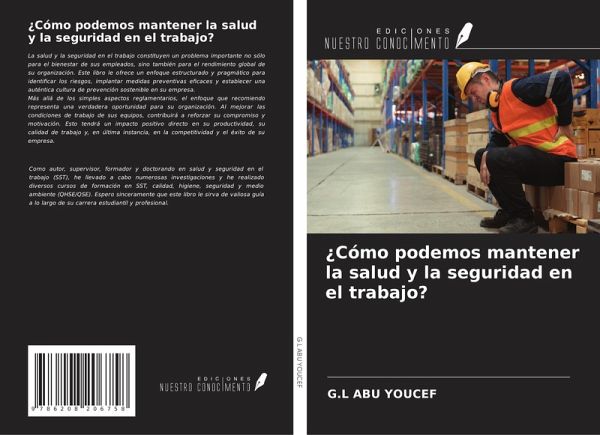 ¿Cómo podemos mantener la salud y la seguridad en el trabajo?