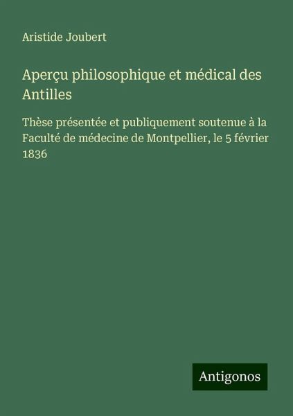 Aperçu philosophique et médical des Antilles Aperçu philosophique et médical des Antilles