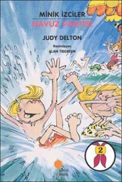 Minik Izciler 2 - Havuz Partisi - Delton, Judy Minik Izciler 2 - Havuz Partisi - Delton, Judy