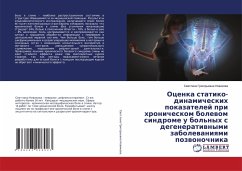 Cover Ocenka statiko-dinamicheskih pokazatelej pri hronicheskom bolewom sindrome u bol'nyh s degeneratiwnymi zabolewaniqmi pozwonochnika
