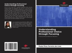 Understanding Professional Choice through Focusing - Pires Ferreira de Lima, Paula