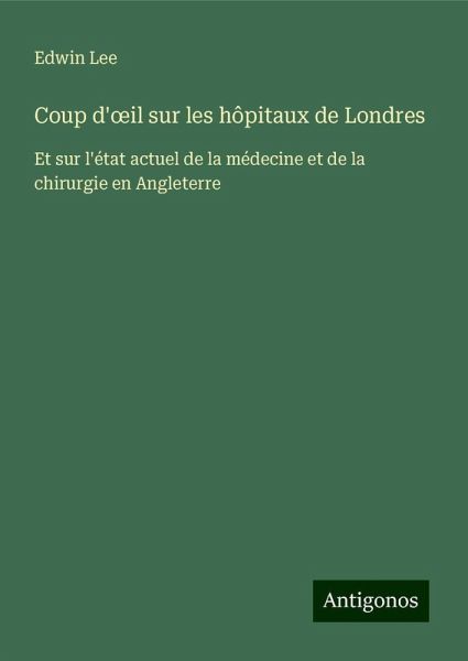 Coup d'¿il sur les hôpitaux de Londres