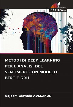 Cover METODI DI DEEP LEARNING PER L'ANALISI DEL SENTIMENT CON MODELLI BERT E GRU