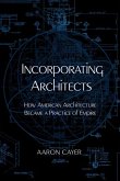 Incorporating Architects Incorporating Architects