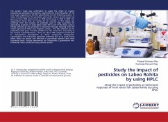 Study the impact of pesticides on Labeo Rohita by using HPLC - Srinivasa Rao, Pinapati;Ramesh Raju, Rudraraju