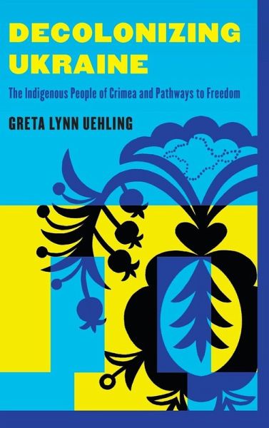 Decolonizing Ukraine