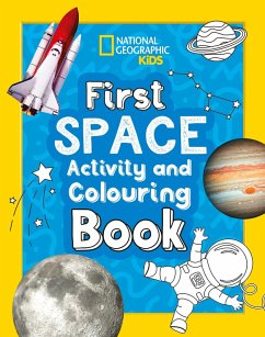 First Space Activity and Colouring Book - National Geographic Kids