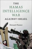The Hamas Intelligence War against Israel