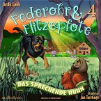 Federohr und Flitzepfote 4 – Das sprechende Huhn (MP3-Download)