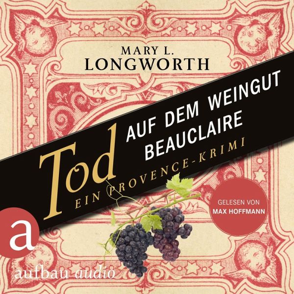 Tod auf dem Weingut Beauclaire - Ein Provence-Krimi (MP3-Download)