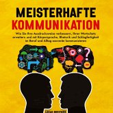 Meisterhafte Kommunikation Meisterhafte Kommunikation