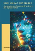 Vom Unikat zur Marke Vom Unikat zur Marke