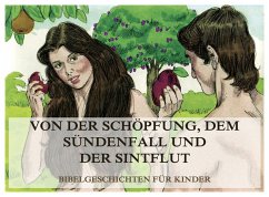 Bibelgeschichten für Kinder, Teil 1