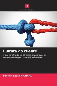 Cultura do cliente - RICHARD, Patrick Louis