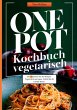 One Pot Kochbuch Vegetarisch - Bild 1