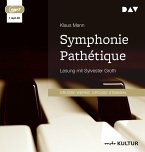 Symphonie Pathétique. Ein Tschaikowsky-Roman Symphonie Pathétique. Ein Tschaikowsky-Roman