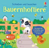Schieben und Lauschen: Bauernhoftiere Schieben und Lauschen: Bauernhoftiere
