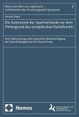 Die Autonomie der Sportverbände vor dem Hintergrund des europäischen Kartellrechts