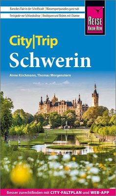 Reise Know-How CityTrip Schwerin - Kirchmann, Anne;Morgenstern, Thomas