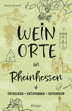 Weinorte in Rheinhessen - Eymael, Karin