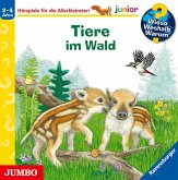 Wieso? Weshalb? Warum? junior. Tiere im Wald Wieso? Weshalb? Warum? junior. Tiere im Wald