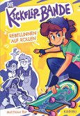 Die Kickflip-Bande - Rebellinnen auf Rollen Die Kickflip-Bande - Rebellinnen auf Rollen