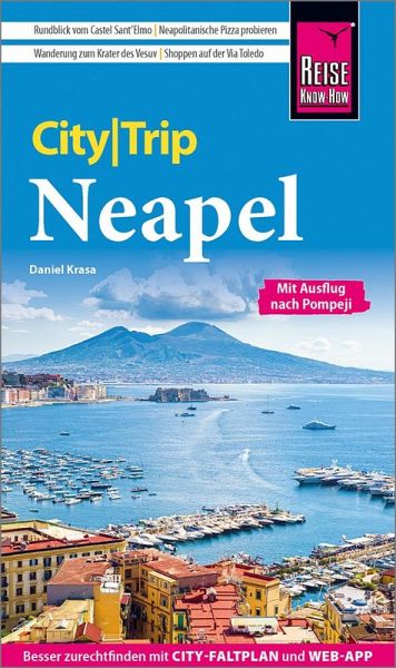 Reise Know-How CityTrip Neapel Reise Know-How CityTrip Neapel