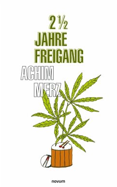 Cover 2 1/2 Jahre Freigang