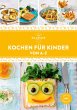 Kochen für Kinder von A-Z - Bild 1