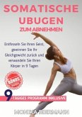 Somatiche Ubugen zum Abnehmen Somatiche Ubugen zum Abnehmen