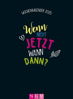 Cover Wenn nicht jetzt, wann dann?