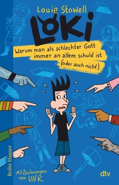 Warum man als schlechter Gott immer an allem schuld ist (oder auch nicht) / Loki Bd.2 - Stowell, Louie