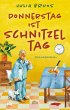 Donnerstag ist Schnitzeltag /... - Bild 1