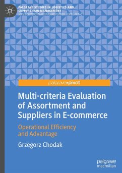 Multi-criteria Evaluation of Assortment and Suppliers in E-commerce - Chodak, Grzegorz