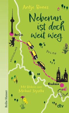 Nebenan ist doch weit weg - Bones, Antje