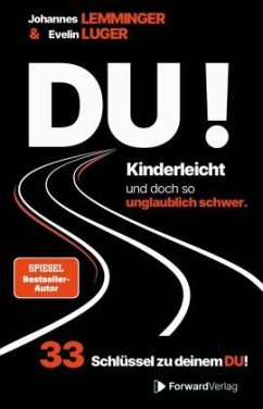 DU! Kinderleicht und doch so unglaublich schwer - Lemminger, Johannes;Luger, Evelin