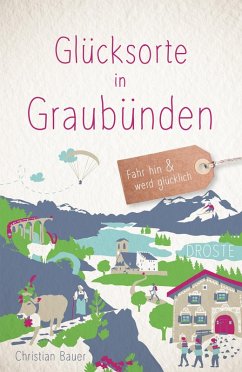 Cover Glücksorte in Graubünden
