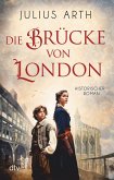 Die Brücke von London Die Brücke von London