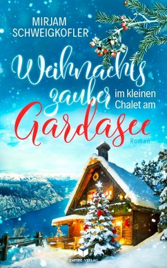 Cover Weihnachtszauber im kleinen Chalet am Gardasee