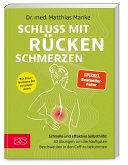 Schluss mit Rückenschmerzen Schluss mit Rückenschmerzen