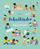Schulkinder - Das sind wir! Schulkinder - Das sind wir!