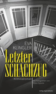 Letzter Schachzug - Klingler, Eva