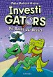 InvestiGators (Band 3) - Die Rache der... - Bild 1