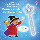 Mein Zauberstab-Klangbuch: Besuch in der Zauberschule Mein Zauberstab-Klangbuch: Besuch in der Zauberschule