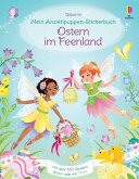 Mein Anziehpuppen-Stickerbuch: Ostern im Feenland Mein Anziehpuppen-Stickerbuch: Ostern im Feenland
