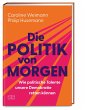 Die Politik von morgen - Bild 1