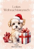 Lottas Weihnachtswunsch Lottas Weihnachtswunsch