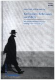 Karl Jaspers' Reflexionen zur Politik Karl Jaspers' Reflexionen zur Politik
