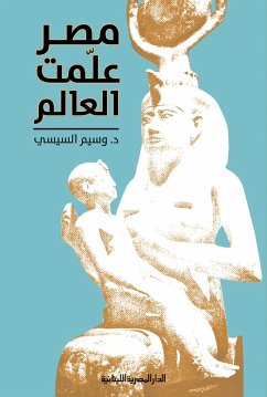 Cover Egypt taught the world (eBook, ePUB)